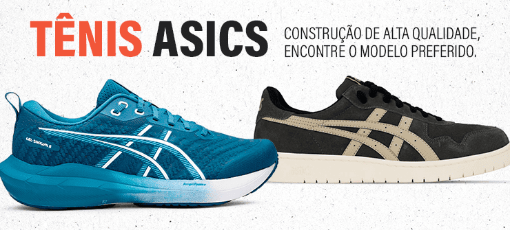 Asics é na Drastosa